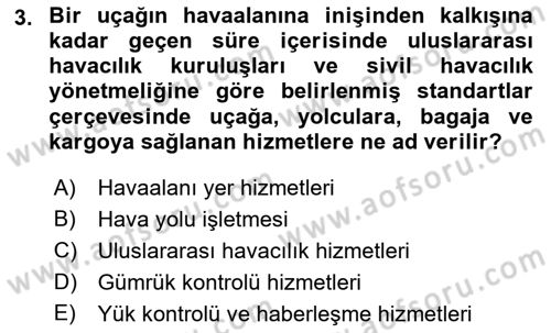 Yer Hizmetleri Yönetimi Dersi 2017 - 2018 Yılı (Vize) Ara Sınav Soruları 3. Soru