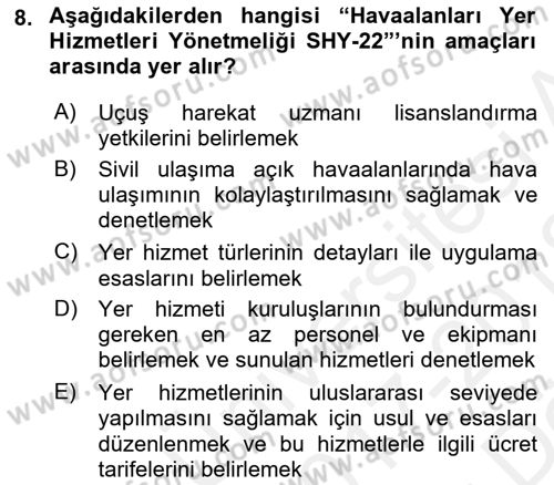 Yer Hizmetleri Yönetimi Dersi 2017 - 2018 Yılı (Vize) Ara Sınav Soruları 8. Soru