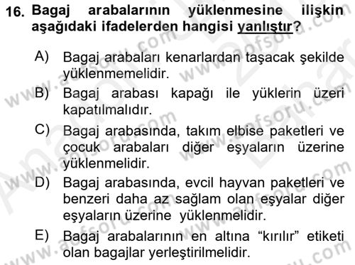 Yer Hizmetleri Yönetimi Dersi 2018 - 2019 Yılı (Vize) Ara Sınav Soruları 16. Soru