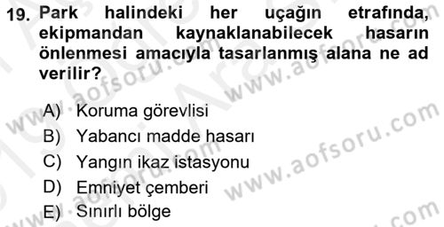 Yer Hizmetleri Yönetimi Dersi 2018 - 2019 Yılı (Vize) Ara Sınav Soruları 19. Soru