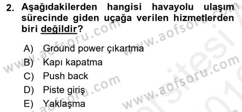 Yer Hizmetleri Yönetimi Dersi 2018 - 2019 Yılı (Vize) Ara Sınav Soruları 2. Soru