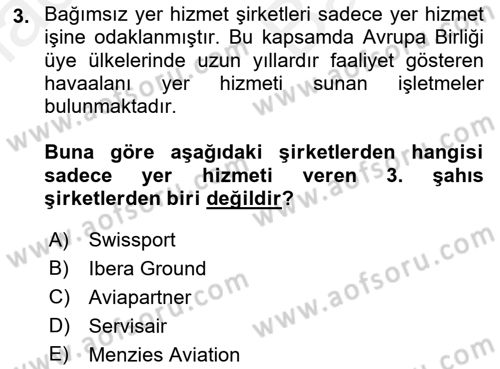 Yer Hizmetleri Yönetimi Dersi 2018 - 2019 Yılı (Vize) Ara Sınav Soruları 3. Soru