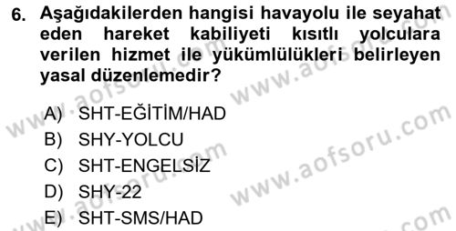 Yer Hizmetleri Yönetimi Dersi 2018 - 2019 Yılı (Vize) Ara Sınav Soruları 6. Soru