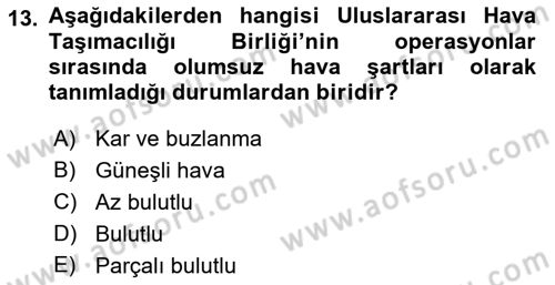 Yer Hizmetleri Yönetimi Dersi 2018 - 2019 Yılı (Final) Dönem Sonu Sınav Soruları 13. Soru