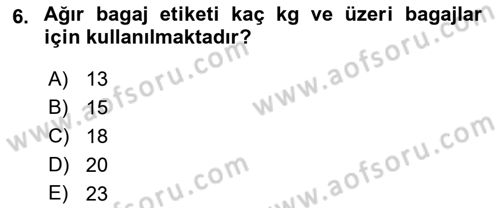 Yer Hizmetleri Yönetimi Dersi 2018 - 2019 Yılı (Final) Dönem Sonu Sınav Soruları 6. Soru