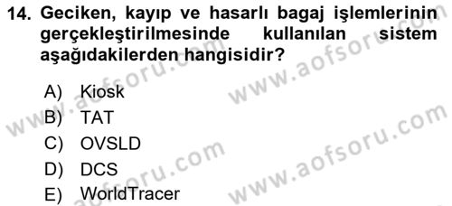 Yer Hizmetleri Yönetimi Dersi 2018 - 2019 Yılı Yaz Okulu Sınav Soruları 14. Soru