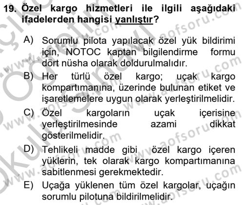 Yer Hizmetleri Yönetimi Dersi 2018 - 2019 Yılı Yaz Okulu Sınav Soruları 19. Soru