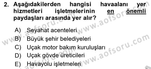 Yer Hizmetleri Yönetimi Dersi 2018 - 2019 Yılı Yaz Okulu Sınav Soruları 2. Soru