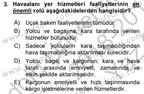 Yer Hizmetleri Yönetimi Dersi 2018 - 2019 Yılı Yaz Okulu Sınav Soruları 3. Soru
