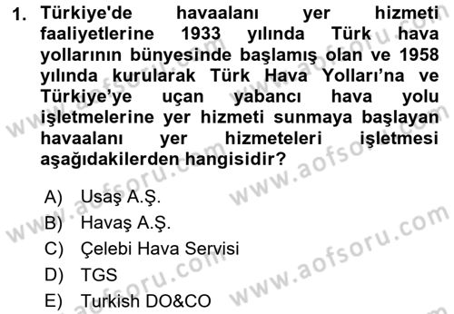 Yer Hizmetleri Yönetimi Dersi 2020 - 2021 Yılı Yaz Okulu Sınav Soruları 1. Soru