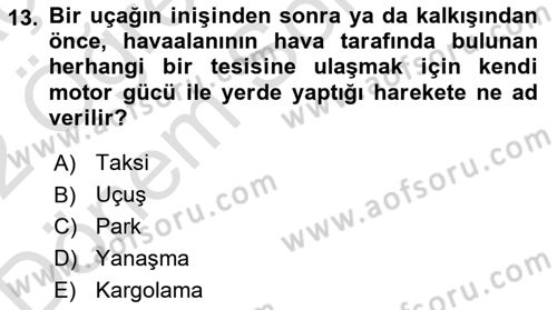 Yer Hizmetleri Yönetimi Dersi 2021 - 2022 Yılı (Final) Dönem Sonu Sınav Soruları 13. Soru