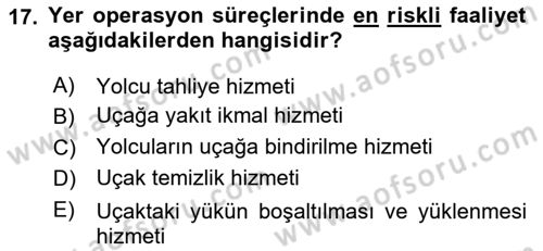 Yer Hizmetleri Yönetimi Dersi 2021 - 2022 Yılı Yaz Okulu Sınav Soruları 17. Soru