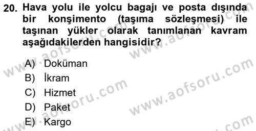 Yer Hizmetleri Yönetimi Dersi 2021 - 2022 Yılı Yaz Okulu Sınav Soruları 20. Soru