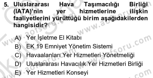 Yer Hizmetleri Yönetimi Dersi 2021 - 2022 Yılı Yaz Okulu Sınav Soruları 5. Soru
