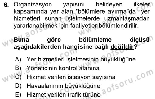 Yer Hizmetleri Yönetimi Dersi 2021 - 2022 Yılı Yaz Okulu Sınav Soruları 6. Soru