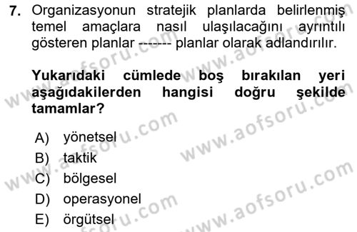Yer Hizmetleri Yönetimi Dersi 2021 - 2022 Yılı Yaz Okulu Sınav Soruları 7. Soru