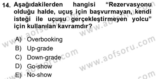 Yer Hizmetleri Yönetimi Dersi 2022 - 2023 Yılı Yaz Okulu Sınav Soruları 14. Soru