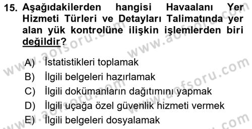 Yer Hizmetleri Yönetimi Dersi 2022 - 2023 Yılı Yaz Okulu Sınav Soruları 15. Soru