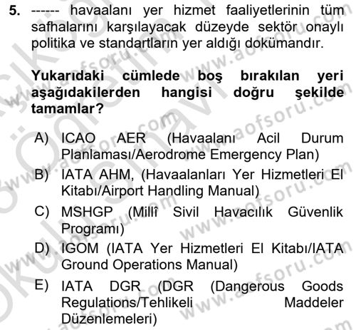 Yer Hizmetleri Yönetimi Dersi 2022 - 2023 Yılı Yaz Okulu Sınav Soruları 5. Soru