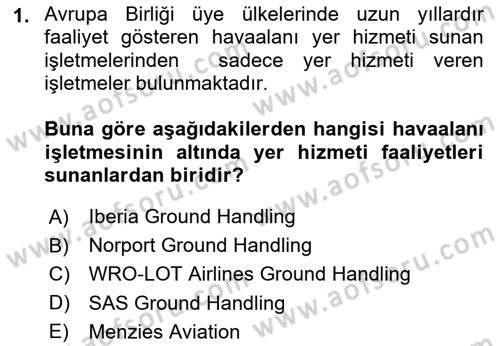Yer Hizmetleri Yönetimi Dersi 2023 - 2024 Yılı (Vize) Ara Sınav Soruları 1. Soru