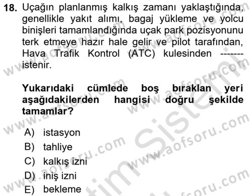 Yer Hizmetleri Yönetimi Dersi 2023 - 2024 Yılı (Vize) Ara Sınav Soruları 18. Soru