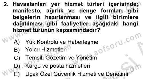 Yer Hizmetleri Yönetimi Dersi 2023 - 2024 Yılı (Vize) Ara Sınav Soruları 2. Soru