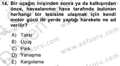 Yer Hizmetleri Yönetimi Dersi 2023 - 2024 Yılı (Final) Dönem Sonu Sınav Soruları 14. Soru