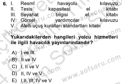 Yer Hizmetleri Yönetimi Dersi 2023 - 2024 Yılı (Final) Dönem Sonu Sınav Soruları 6. Soru