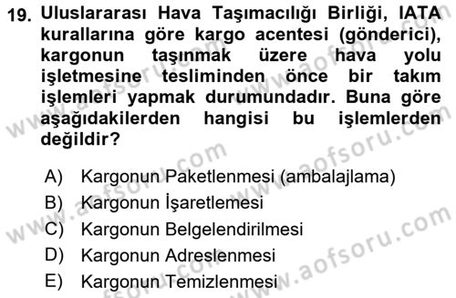 Yer Hizmetleri Yönetimi Dersi 2023 - 2024 Yılı Yaz Okulu Sınav Soruları 19. Soru