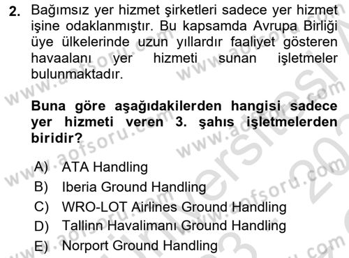 Yer Hizmetleri Yönetimi Dersi 2023 - 2024 Yılı Yaz Okulu Sınav Soruları 2. Soru