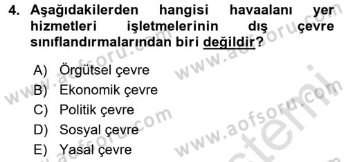 Yer Hizmetleri Yönetimi Dersi 2023 - 2024 Yılı Yaz Okulu Sınav Soruları 4. Soru