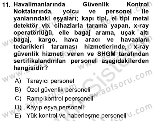 Yer Hizmetleri Yönetimi Dersi 2024 - 2025 Yılı (Vize) Ara Sınav Soruları 11. Soru