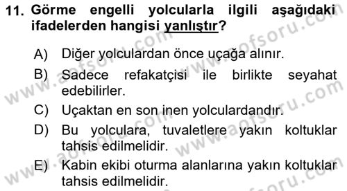 Yolcu Hizmetleri Dersi 2016 - 2017 Yılı (Vize) Ara Sınav Soruları 11. Soru