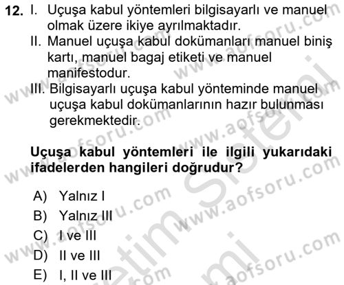 Yolcu Hizmetleri Dersi 2016 - 2017 Yılı (Final) Dönem Sonu Sınav Soruları 12. Soru