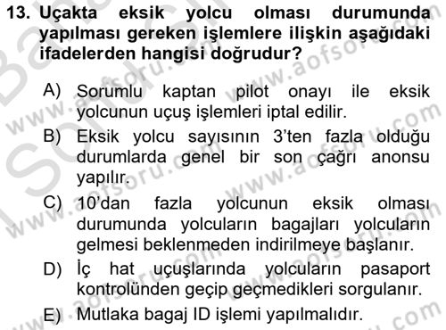 Yolcu Hizmetleri Dersi 2016 - 2017 Yılı (Final) Dönem Sonu Sınav Soruları 13. Soru