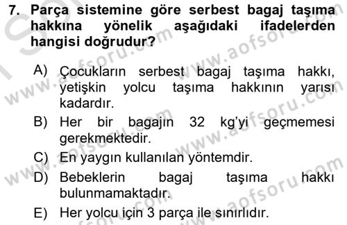 Yolcu Hizmetleri Dersi 2016 - 2017 Yılı (Final) Dönem Sonu Sınav Soruları 7. Soru