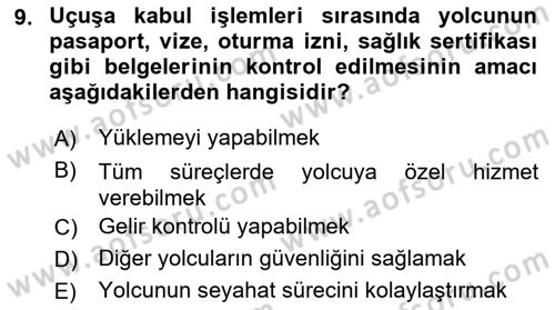 Yolcu Hizmetleri Dersi 2016 - 2017 Yılı (Final) Dönem Sonu Sınav Soruları 9. Soru