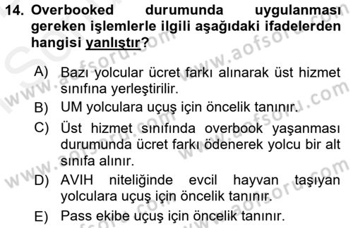 Yolcu Hizmetleri Dersi 2017 - 2018 Yılı (Final) Dönem Sonu Sınav Soruları 14. Soru
