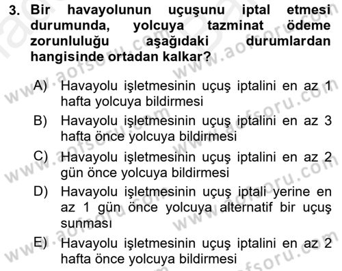 Yolcu Hizmetleri Dersi 2018 - 2019 Yılı (Vize) Ara Sınav Soruları 3. Soru