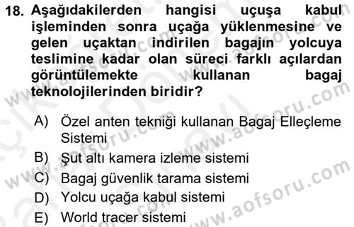 Yolcu Hizmetleri Dersi 2018 - 2019 Yılı (Final) Dönem Sonu Sınav Soruları 18. Soru
