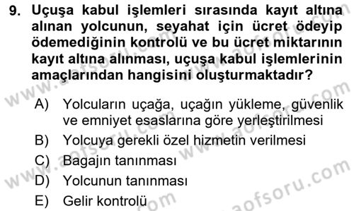 Yolcu Hizmetleri Dersi 2018 - 2019 Yılı (Final) Dönem Sonu Sınav Soruları 9. Soru