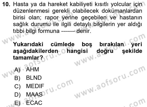 Yolcu Hizmetleri Dersi 2020 - 2021 Yılı Yaz Okulu Sınav Soruları 10. Soru