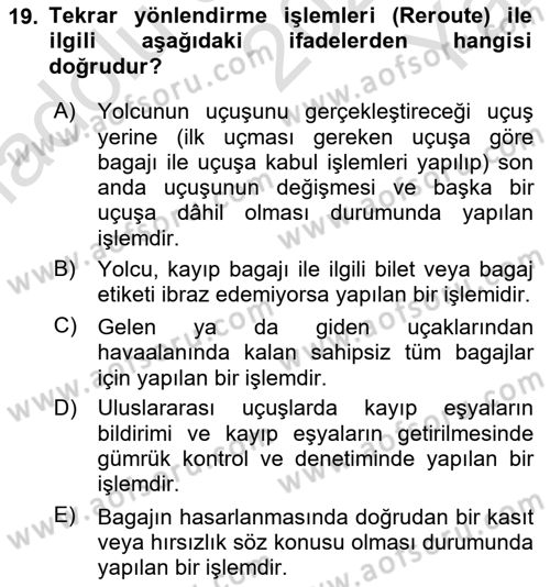 Yolcu Hizmetleri Dersi 2020 - 2021 Yılı Yaz Okulu Sınav Soruları 19. Soru