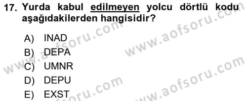 Yolcu Hizmetleri Dersi 2021 - 2022 Yılı (Vize) Ara Sınav Soruları 17. Soru