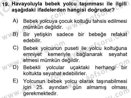 Yolcu Hizmetleri Dersi 2021 - 2022 Yılı (Vize) Ara Sınav Soruları 19. Soru