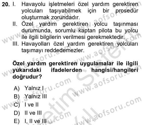 Yolcu Hizmetleri Dersi 2021 - 2022 Yılı (Vize) Ara Sınav Soruları 20. Soru