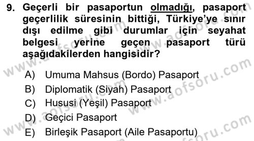 Yolcu Hizmetleri Dersi 2021 - 2022 Yılı (Vize) Ara Sınav Soruları 9. Soru