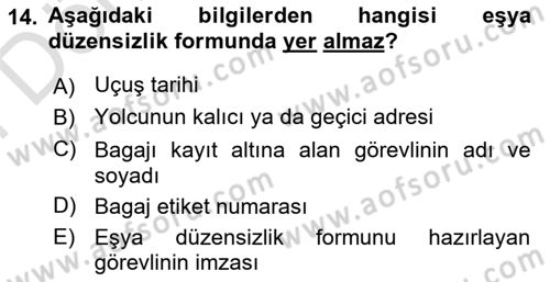 Yolcu Hizmetleri Dersi 2021 - 2022 Yılı (Final) Dönem Sonu Sınav Soruları 14. Soru