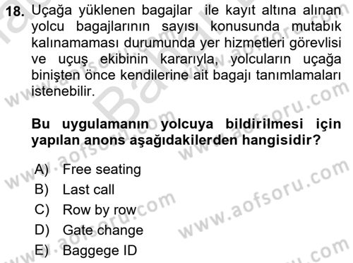 Yolcu Hizmetleri Dersi 2021 - 2022 Yılı (Final) Dönem Sonu Sınav Soruları 18. Soru
