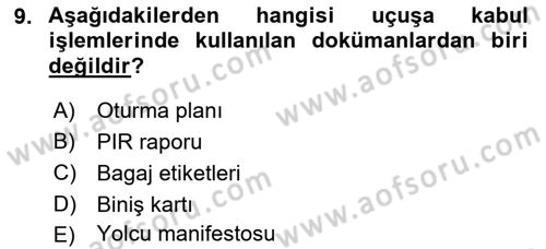 Yolcu Hizmetleri Dersi 2021 - 2022 Yılı (Final) Dönem Sonu Sınav Soruları 9. Soru